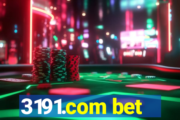 3191.com bet